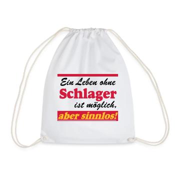 Schlager Party , Schlager Musik , aber sinnlos - Turnbeutel - Weiß - Vorne