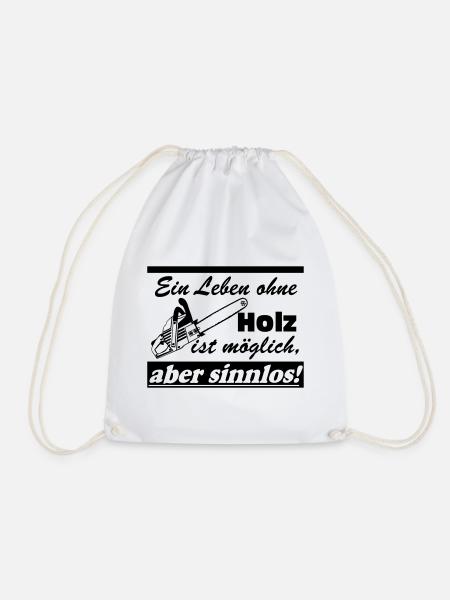 Motorsäge , Kaminholz , Old School , ein Leben(25) - Turnbeutel - Weiß