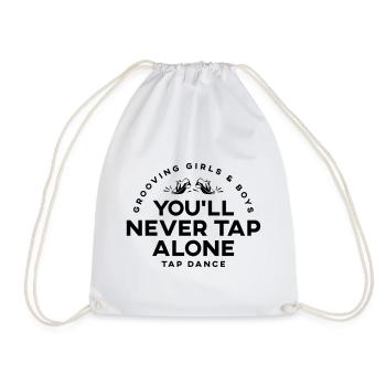 You Will Never Tap Alone – Tap Dance / Stepptanz S - Turnbeutel - Weiß - Vorne