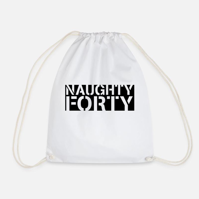 naughty forty - Drawstring Bag - white
