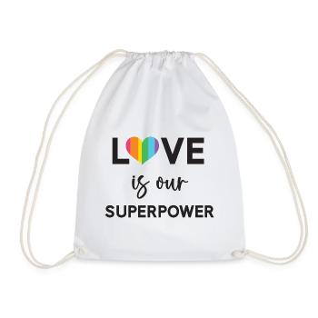 Pride Month - LGBTQ+ Love is Our Superpower - Drawstring Bag - white - Front