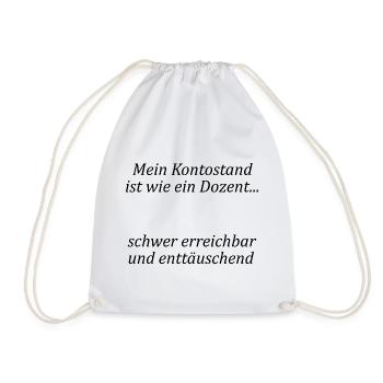 Unispruch "wie ein Dozent" Geschenk, Studenten - Turnbeutel - Weiß - Vorne