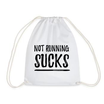 Not Running Sucks - Drawstring Bag - white - Front