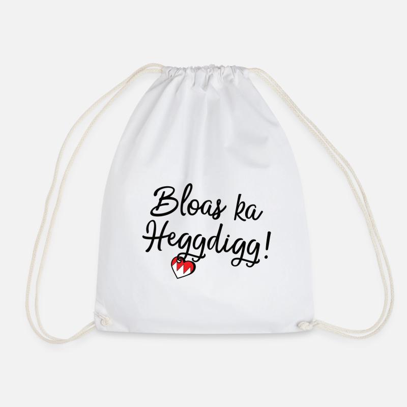 Bloas ka Heggdigg! - Turnbeutel - Weiß