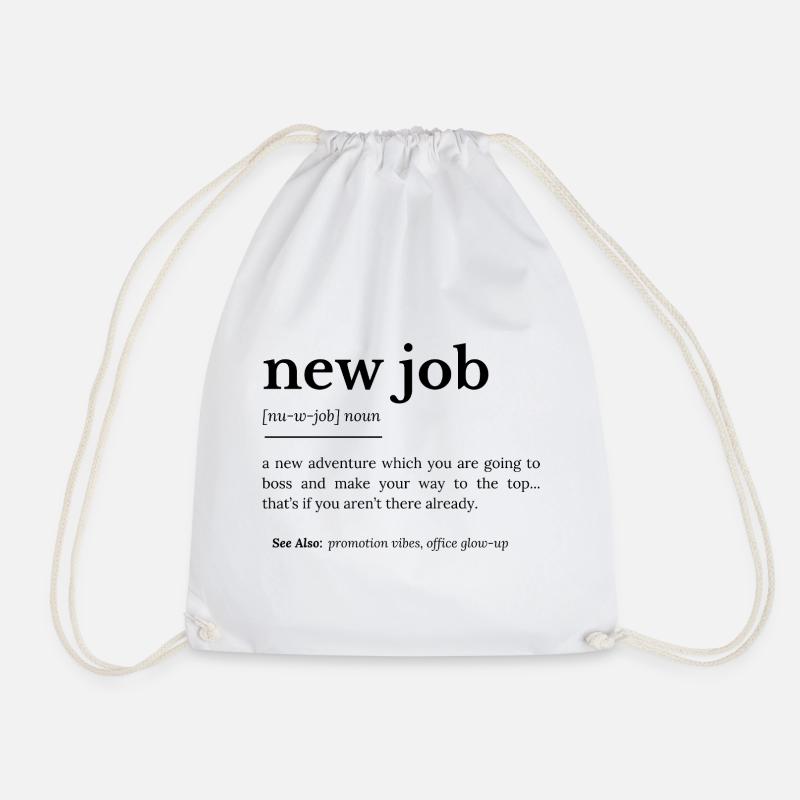 New Job definiton - Drawstring Bag - white