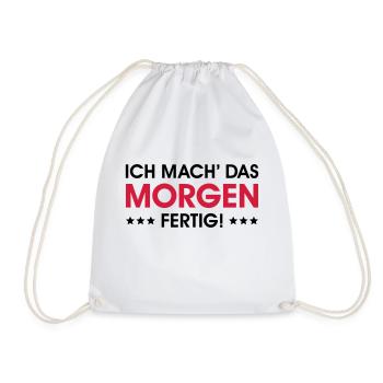 MORGEN Schüler Morgenmuffel lustige coole Sprüche - Turnbeutel - Weiß - Vorne