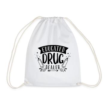Educated Drug Dealer Nurse Humor - Drawstring Bag - white - Front
