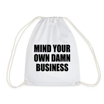 mind your own damn business - Sac de sport léger - blanc - Devant