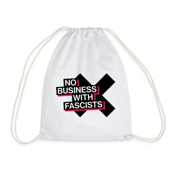 NO BUSINESS WITH FASCISTS - Drawstring Bag - white - Front