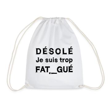 I AM TOO TIRED (sleep, night, nap) black - Drawstring Bag - white - Front