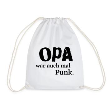 Grandpa was also a punk once - Drawstring Bag - white - Front