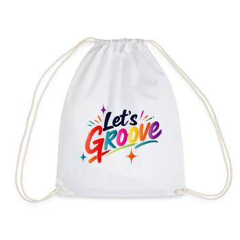 Let's Groove Retro Disco Schriftzug Design - Turnbeutel - Weiß - Vorne