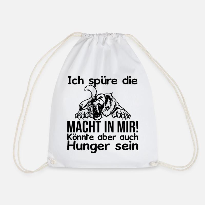 I feel power inside me or is it hunger - Drawstring Bag - white