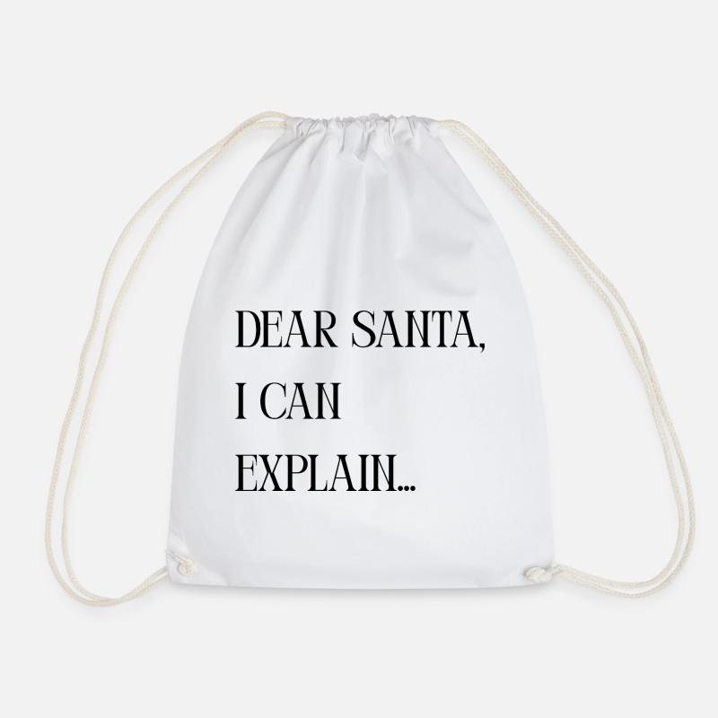 Titel Dear Santa I can explain – Lustiger Spruch - Turnbeutel - Weiß