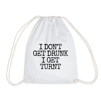 I'm not getting drunk, I'm going totally crazy - Drawstring Bag - white - Front