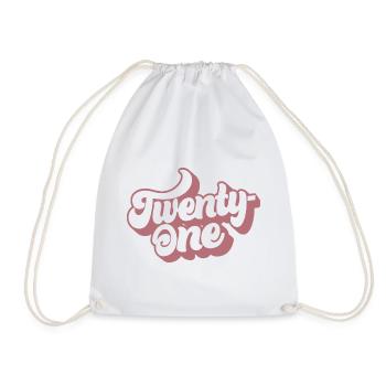Twenty-One 21st Birthday For Women 21 Years Old - Drawstring Bag - white - Front