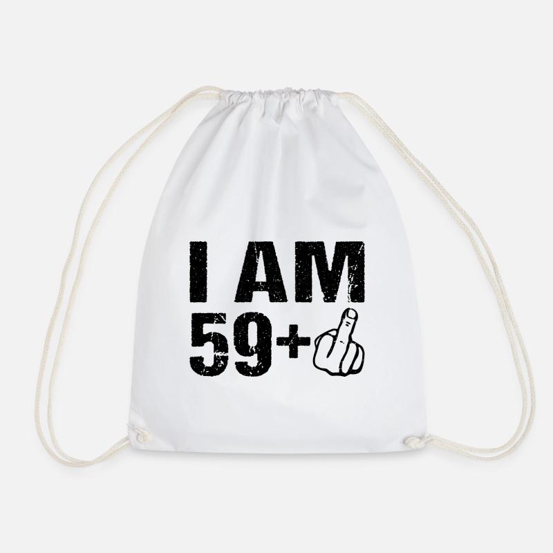 I on the 59+ 60th birthday Humor 60 years - Drawstring Bag - white