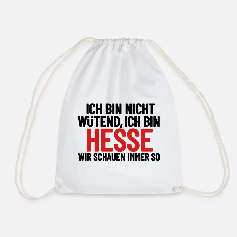 Ich bin nicht wütend - ich bin Hesse - Turnbeutel - Weiß
