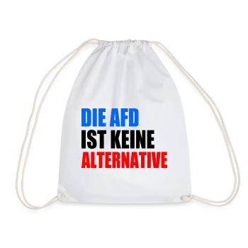 die afd ist keine alternative - Turnbeutel - Weiß - Vorne