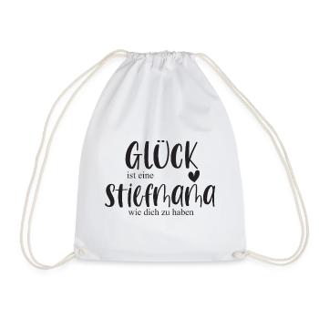 Mama Stiefmama Bonusmama Familie Geschenk Glück - Turnbeutel - Weiß - Vorne