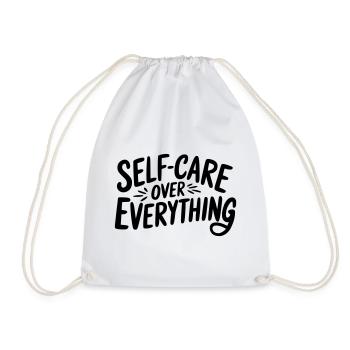 Self Care Over Everything - Drawstring Bag - white - Front