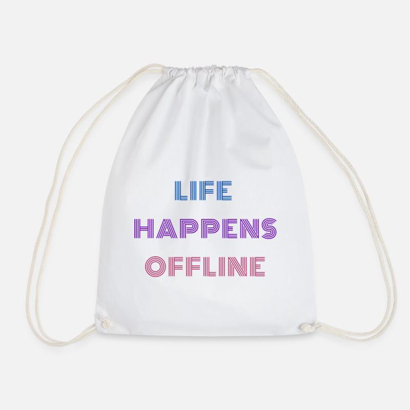 Life Happens Offline - Turnbeutel - Weiß