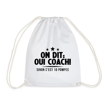 On Dit Ouii Coach Humour Coaching Sportif Cadeau - Sac de sport léger - blanc - Devant