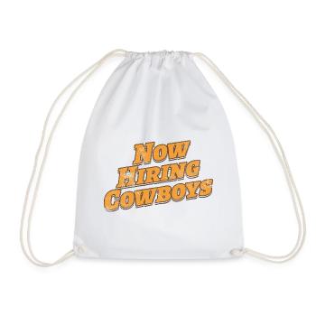Now Hiring Cowboys | Funny Western  - Drawstring Bag - white - Front