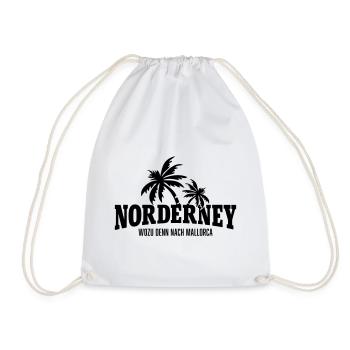 Norderney wozu nach Mallorca - Turnbeutel - Weiß - Vorne