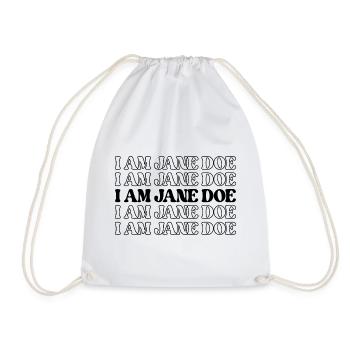 I AM JANE DOE Stand With Women Support-Muster - Turnbeutel - Weiß - Vorne