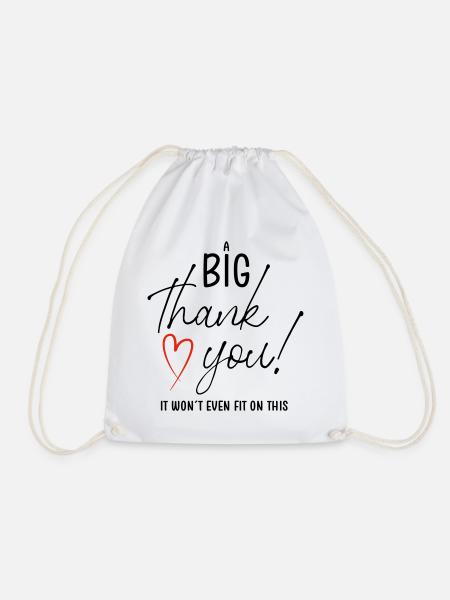 A BIG THANK YOU - Turnbeutel - Weiß