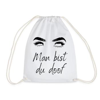 Man bist du doof - Turnbeutel - Weiß - Vorne