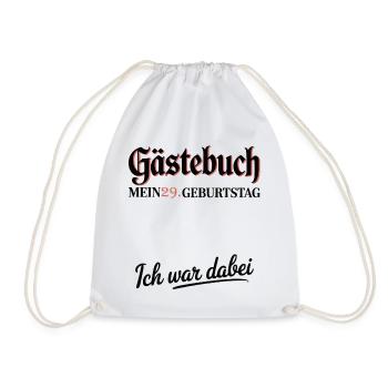 Guestbook 29th Birthday – I Was There Shirt - Drawstring Bag - white - Front