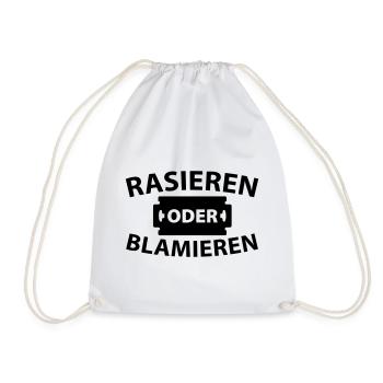 Rasieren oder blamieren - Turnbeutel - Weiß - Vorne