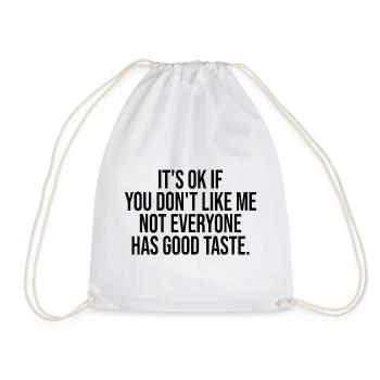 It's Ok If You Don't Like Me - Lustiger Spruch - Turnbeutel - Weiß - Vorne