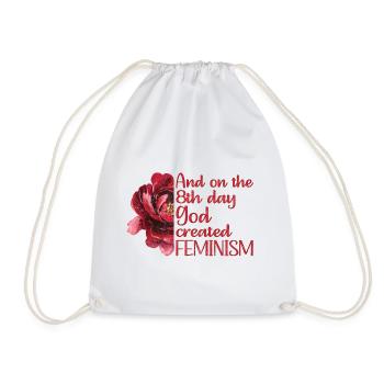 And on the 8th day God created Feminism - Turnbeutel - Weiß - Vorne