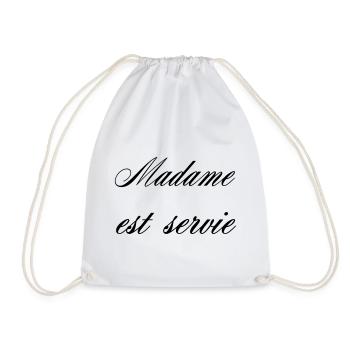 Madame Est Servie Humour Femme - Sac de sport léger - blanc - Devant