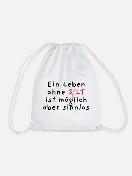 Ein Leben ohne Sylt ist möglich aber sinnlos - Turnbeutel - Weiß