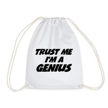 Trust me I'm a Genius - Drawstring Bag - white - Front