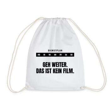 Geh weiter. Das ist kein Film. — Statement - Turnbeutel - Weiß - Vorne