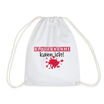 Blutabnahme Medizin Blut Beruf Geschenk Spruch - Turnbeutel - Weiß - Vorne