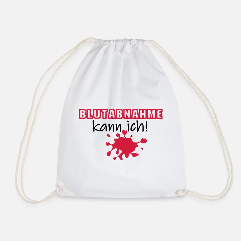 Blutabnahme Medizin Blut Beruf Geschenk Spruch - Turnbeutel - Weiß