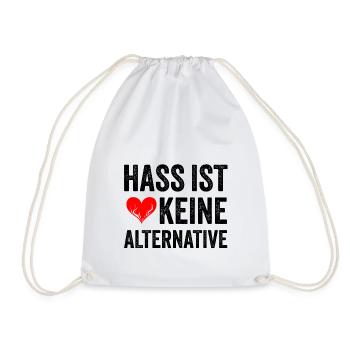 Hass ist keine Alternative - Turnbeutel - Weiß - Vorne
