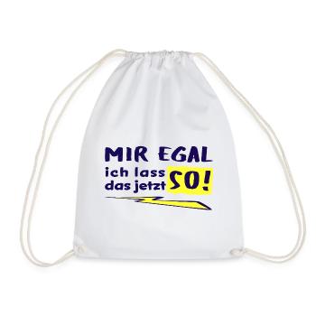 JE M’EN FICHE - JE VAIS LAISSER ÇA COMME ÇA MAINTENANT ! - Sac de sport léger - blanc - Devant