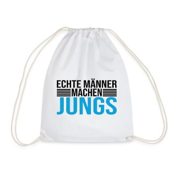Echte Männer Machen Jungs - Turnbeutel - Weiß - Vorne