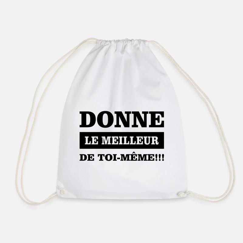 Give your best - Drawstring Bag - white