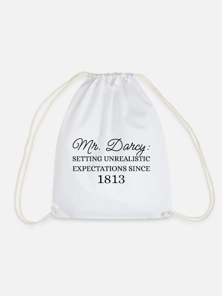 Mr. Darcy: Unrealistische Erwartungen seit 1813 III - Turnbeutel - Weiß
