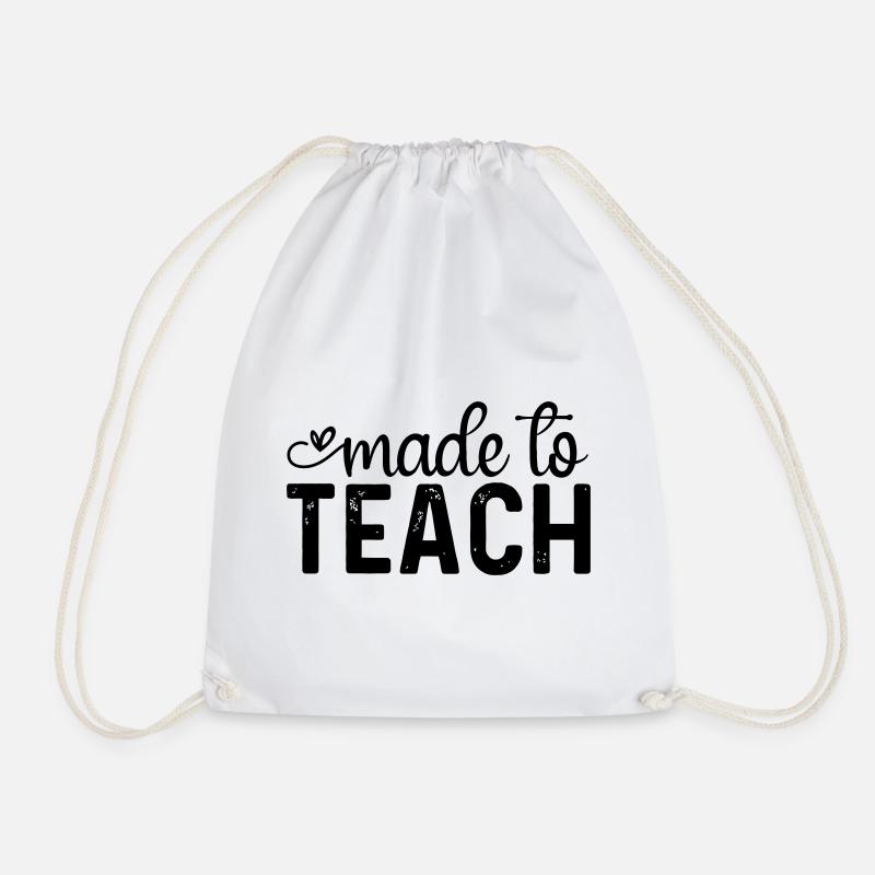 Made to Teach - Drawstring Bag - white