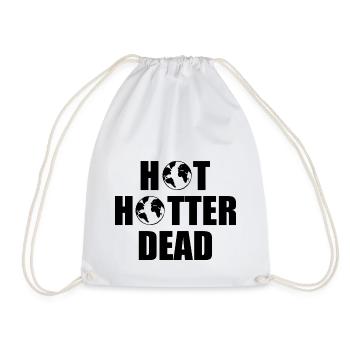 Hot hotter dead - Turnbeutel - Weiß - Vorne