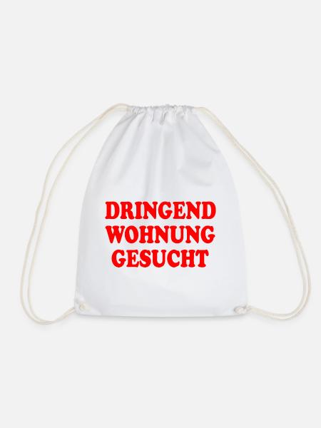 Dringend wohnung gesucht - Turnbeutel - Weiß